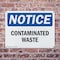Signmission Contaminated Waste OSHA Notice Sign, Plastic, 14in W x 10in L, 2PK OS-2PACK-NS-P-1014-L-10810 - alternate 5